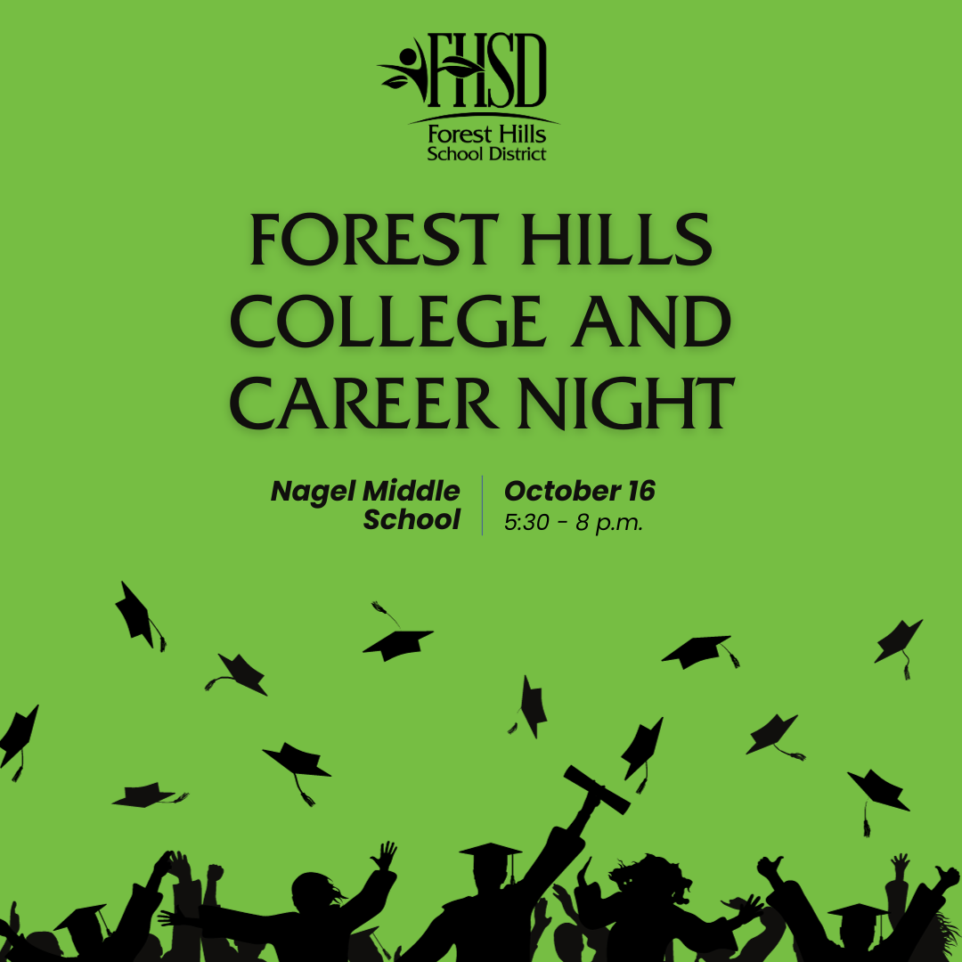 Graphic that says "forest hills college and career night"
